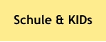 Schule & KIDs