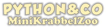 PYTHON&CO MiniKrabbelZoo