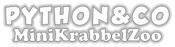 PYTHON&CO MiniKrabbelZoo