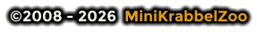 ©2008 - 2026  MiniKrabbelZoo