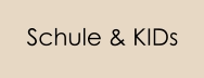 Schule & KIDs