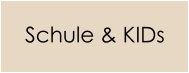 Schule & KIDs