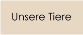 Unsere Tiere